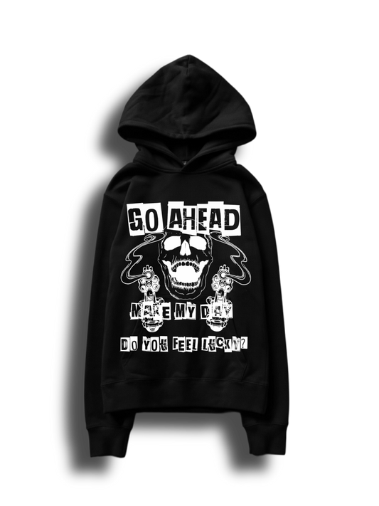 MAKE MY DAY Hoodie